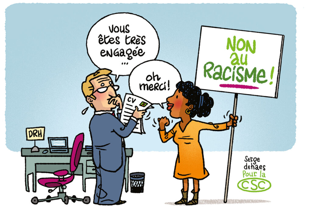 L'Info CSC Que faire si l’on est victime de racisme en entreprise? L'Info CSC Que faire si l’on est victime de racisme en entreprise?